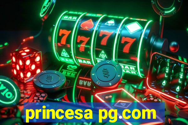 princesa pg.com